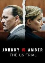 Watch Johnny vs Amber: The U.S. Trial Zumvo