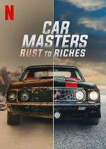 Watch Car Masters: Rust to Riches Zumvo