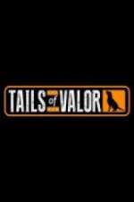 Watch Tails of Valor Zumvo