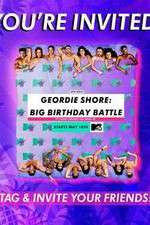 Watch Geordie Shore: Big Birthday Battle Zumvo