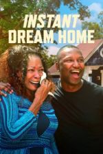 Watch Instant Dream Home Zumvo