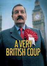 Watch A Very British Coup Zumvo