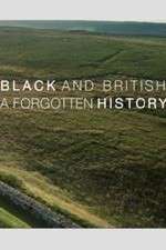 Watch Black & British: A Forgotten History Zumvo