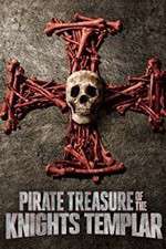 Watch Pirate Treasure of the Knight's Templar Zumvo