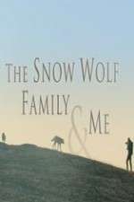 Watch Snow Wolf Family and Me Zumvo
