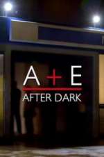 Watch A&E After Dark Zumvo