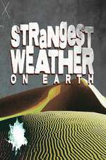 Watch Strangest Weather on Earth Zumvo