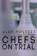 Watch Alex Polizzi Chefs on Trial Zumvo