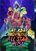 Watch Saturday Morning All Star Hits! Zumvo