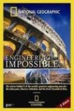 Watch National Geographic: Engineering the Impossible Zumvo