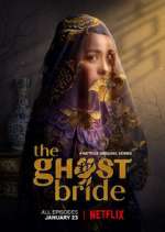 Watch The Ghost Bride Zumvo