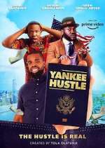 Watch Yankee Hustle Zumvo