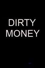 Watch Dirty Money Zumvo