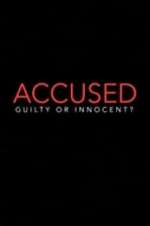 Accused: Guilty or Innocent? zumvo