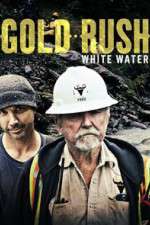 Watch Gold Rush: White Water Zumvo