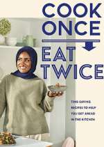 Watch Nadiya's Cook Once, Eat Twice Zumvo