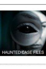 Watch Haunted Case Files Zumvo