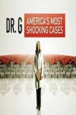 Watch Dr G Americas Most Shocking Cases Zumvo