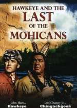 Watch Hawkeye and the Last of the Mohicans Zumvo