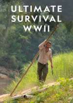 Watch Ultimate Survival WWII Zumvo