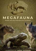 Watch Megafauna: What Killed Australia's Giants? Zumvo