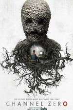 Watch Channel Zero Zumvo