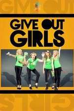 Watch Give Out Girls Zumvo