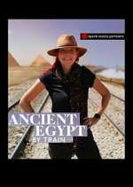 Watch Ancient Egypt by Train Zumvo