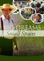 Watch Big Dreams Small Spaces Zumvo