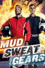 Watch Mud Sweat and Gears Zumvo