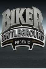 Watch Biker Battleground Phoenix Zumvo