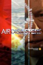 Watch Air Disasters Zumvo