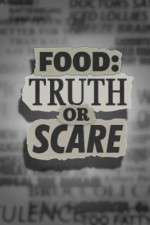 Watch Food Truth or Scare Zumvo