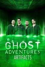 Watch Ghost Adventures: Artifacts Zumvo