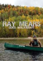 Watch Ray Mears Goes Walkabout Zumvo