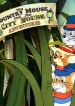 Watch The Country Mouse and the City Mouse Adventures Zumvo