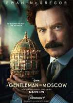 Watch A Gentleman in Moscow Zumvo