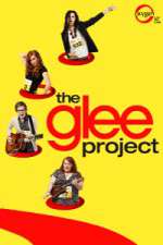 Watch The Glee Project Zumvo