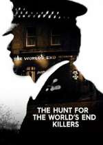 Watch The Hunt for the World's End Killers Zumvo