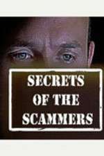 Watch Secrets of the Scammers Zumvo