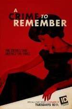 Watch A Crime to Remember Zumvo