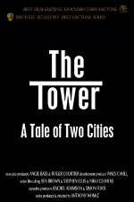 Watch The Tower A Tale of Two Cities Zumvo