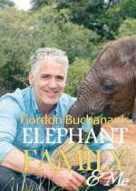 Watch Gordon Buchanan: Elephant Family & Me Zumvo