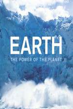 Watch Earth: The Power of the Planet Zumvo