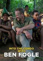 Watch Into the Congo with Ben Fogle Zumvo