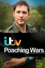 Watch Poaching Wars with Tom Hardy Zumvo