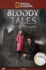 Watch Bloody Tales of the Tower Zumvo