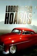 Watch Lords of the Car Hoards Zumvo