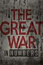 Watch The Great War in Numbers Zumvo