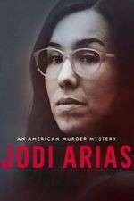 Watch Jodi Arias: An American Murder Mystery Zumvo